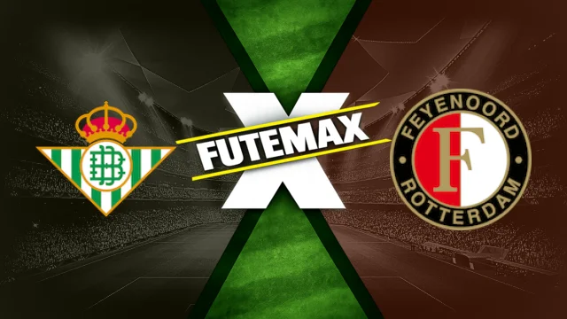 Real Betis x Feyenoord